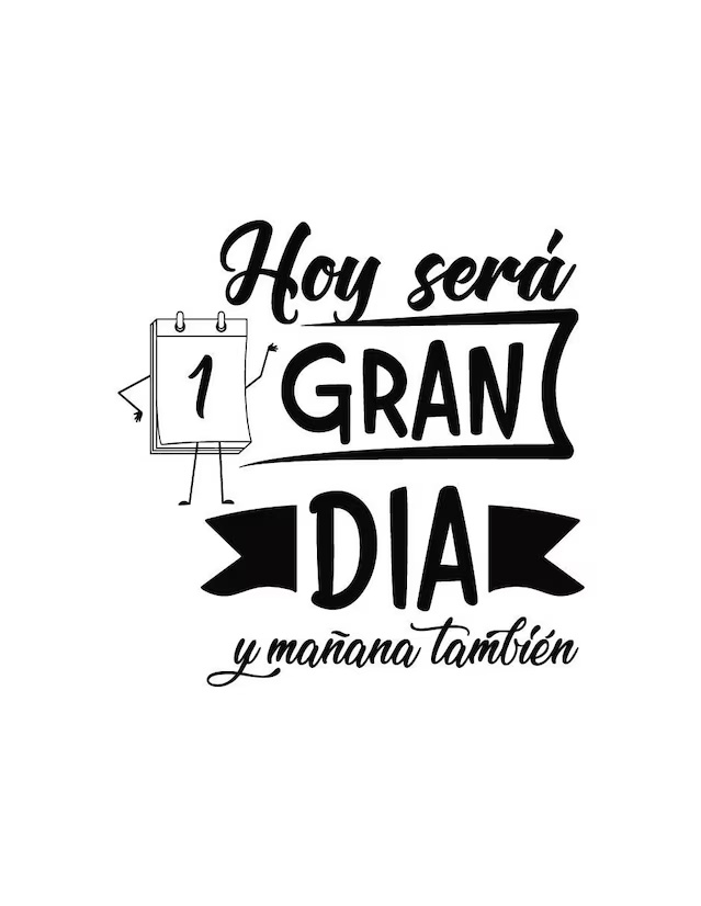 Vinil decorativo Hoy SerÃ¡ un Gran DÃ­a 1121945882